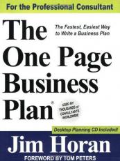 The One Page Business Plan for the Professional Consultant