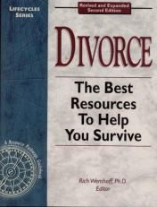 Divorce : The Best Resources to Help You Survive 2nd
