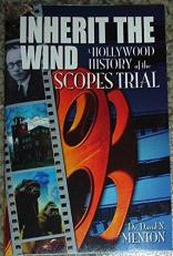 Inherit the Wind; a Hollywood History of the Scopes Trial 