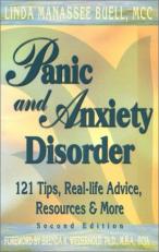 Panic and Anxiety Disorder : 121 Tips, Real-Life Advice, Resources and More 2nd