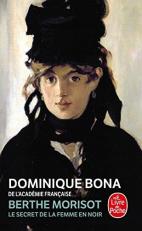 Berthe Morisot: Le Secret de la Femme en Noir (French Edition) 