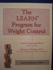 The LEARN Program for Weight Control : Lifestyle, Exercise, Attitudes, Relationships, Nutrition 