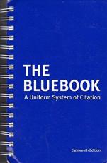 The Bluebook : Uniform System of Citation 18th