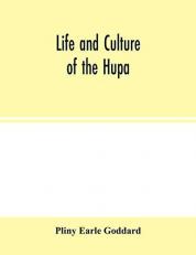 Life and culture of the Hupa 