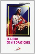 El Libro de Mis Oraciones (Spanish Edition) 