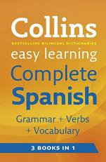 Collins Easy Learning Complete Spanish Grammar, Verbs and Vo (Spanish and English Edition) 