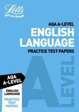 Letts a-Level Revision Success - AQA a-Level English Language Practice Test Papers 