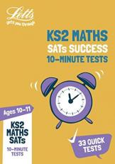 KS2 Maths SATs Age 10-11: 10-Minute Tests: for the 2020 Tests (Letts KS2 SATs Success)