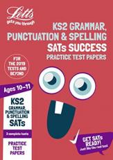 KS2 English Grammar, Punctuation and Spelling SATs Practice Test Papers: for the 2021 Tests (Letts KS2 SATs Success) 