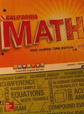 CALIFORNIA MATH Your Common Core Edition Course 2/Volume 2