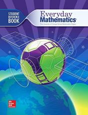 Everyday Mathematics 4, Grade 6, Student Reference Book