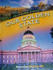 California Vistas Our Golden State 