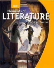 Holt Elements of Literature : Student Edition Grade 7 First Course 2009