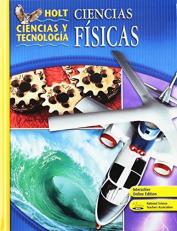 Holt Science & Technology : Student Edition, Spanish Physical Science 2007 