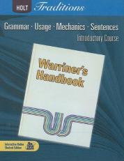 Holt Traditions Warriner's Handbook, Grade 6 : Grammar. Usage. Mechanics. Sentences Introductory Course