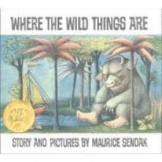 Where the Wild Things Are : A Caldecott Award Winner 25th