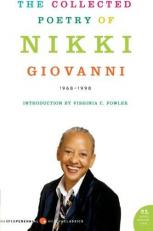 The Collected Poetry of Nikki Giovanni : 1968-1998 