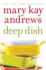 Deep Dish : A Novel 