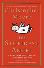 The Stupidest Angel : A Heartwarming Tale of Christmas Terror 