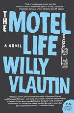 The Motel Life : A Novel 