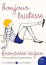 Bonjour Tristesse : A Novel 