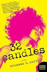 32 Candles : A Novel 