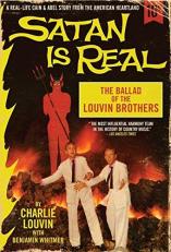Satan Is Real : The Ballad of the Louvin Brothers 