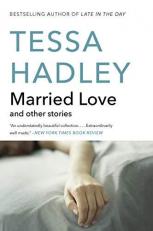 Married Love : And Other Stories 