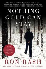 Nothing Gold Can Stay : Stories 