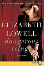 Dangerous Refuge : A Novel 