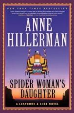 Spider Woman's Daughter : A Leaphorn, Chee and Manuelito Novel 