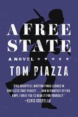 A Free State : A Novel 