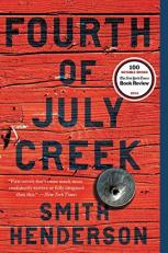 Fourth of July Creek : A Novel