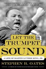 Let the Trumpet Sound : A Life of Martin Luther King, Jr 