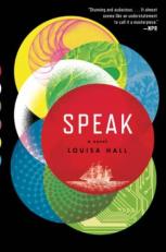 Speak : A Novel 