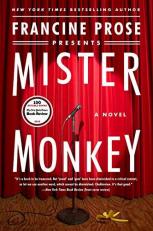 Mister Monkey : A Novel 