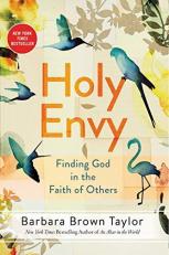 Holy Envy : Finding God in the Faith of Others 
