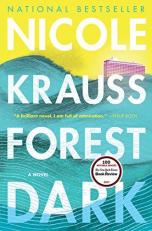 Forest Dark : A Novel 