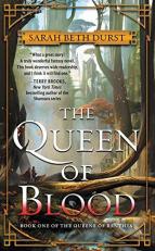 The Queen of Blood : Book One of the Queens of Renthia