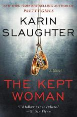 The Kept Woman : A Will Trent Thriller 