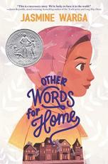 Other Words for Home : A Newbery Honor Award Winner 