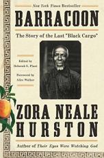 Barracoon : The Story of the Last Black Cargo 