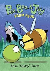 Pea, Bee, and Jay #4: Farm Feud