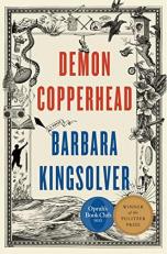 Demon Copperhead : A Pulitzer Prize Winner 