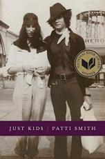 Just Kids : A National Book Award Winner 