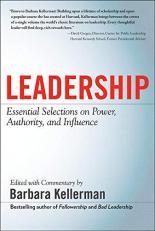 Leadership : Essential Selections on Power, Authority, and Influence 