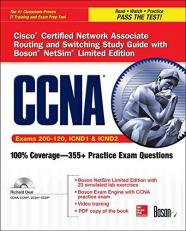 CCNA Cisco Certified Network Associate Routing and Switching Study Guide (Exams 200-120, ICND1, and ICND2), with Boson NetSim Limited Edition 5th