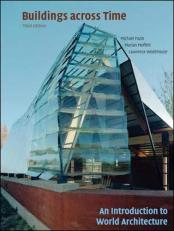 Buildings Across Time : An Introduction to World Architecture 3rd