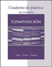 Cuaderno de Práctica to Accompany Composición: Proceso y Síntesis 5th