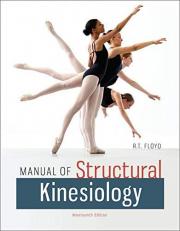 Manual of Structural Kinesiology 19th